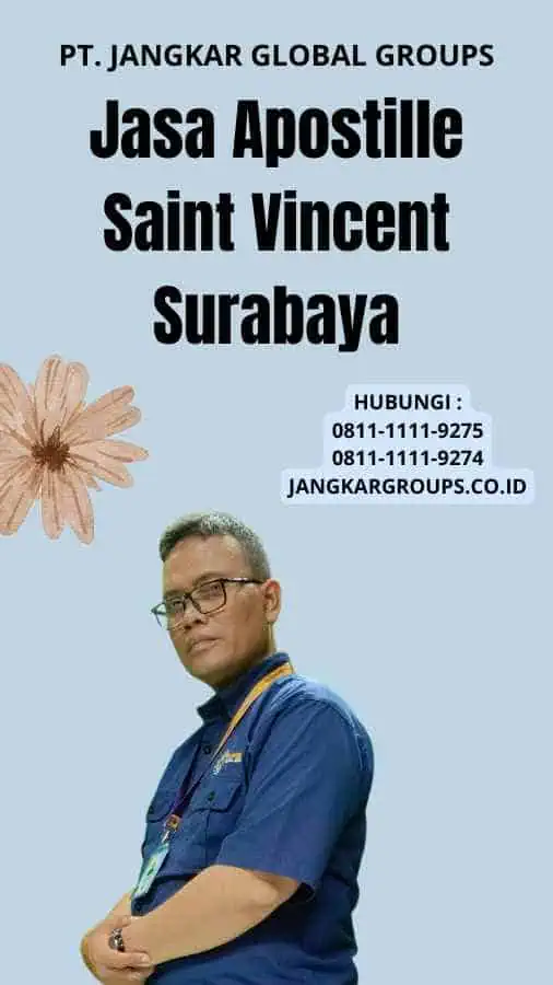 Jasa Apostille Saint Vincent Surabaya