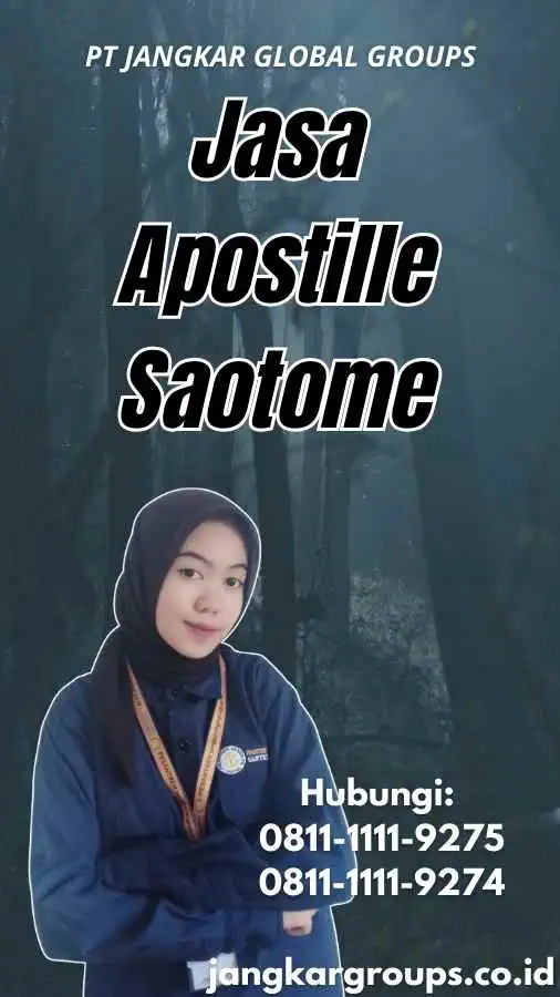 Jasa Apostille Saotome