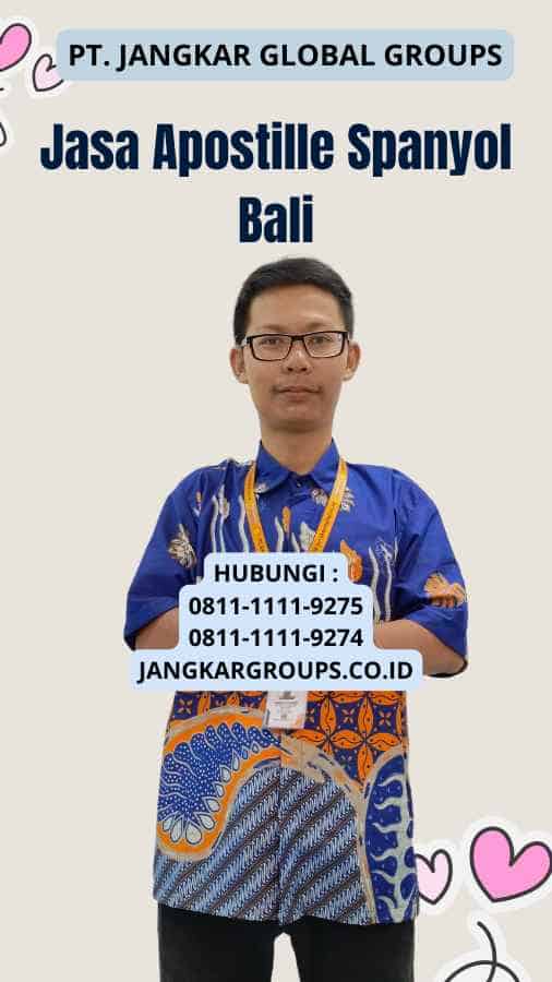 Jasa Apostille Spanyol Bali