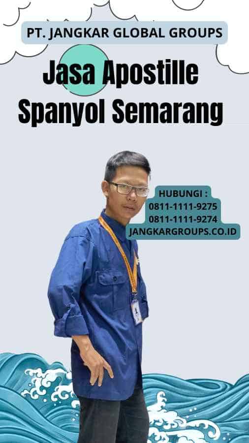 Jasa Apostille Spanyol Semarang