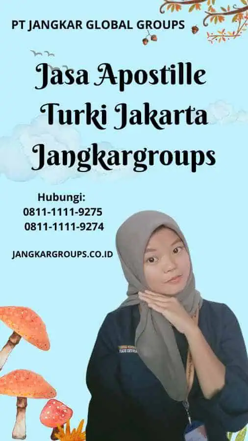 Jasa Apostille Turki Jakarta Jangkargroups