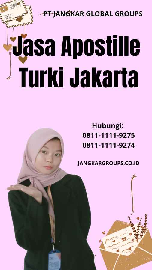 Jasa Apostille Turki Jakarta