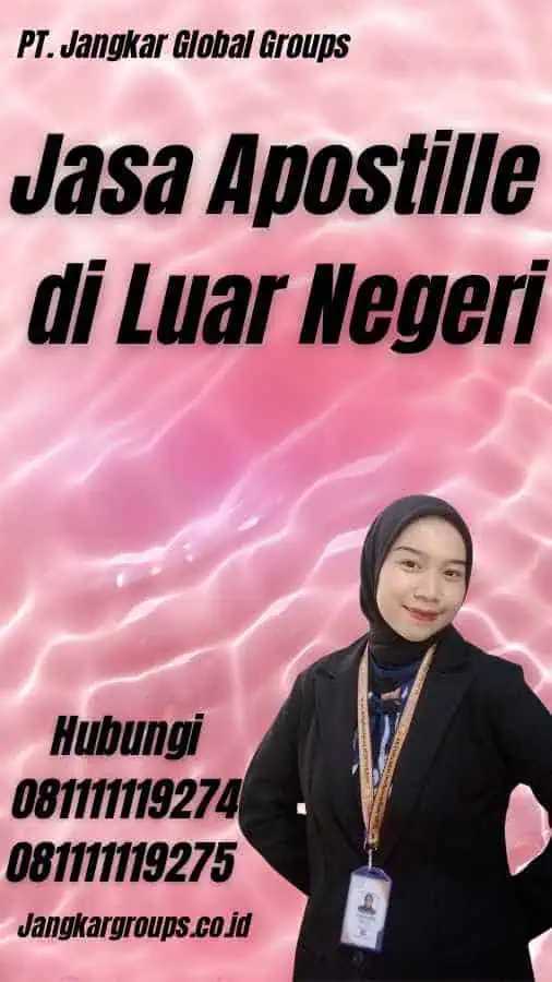 Jasa Apostille di Luar Negeri