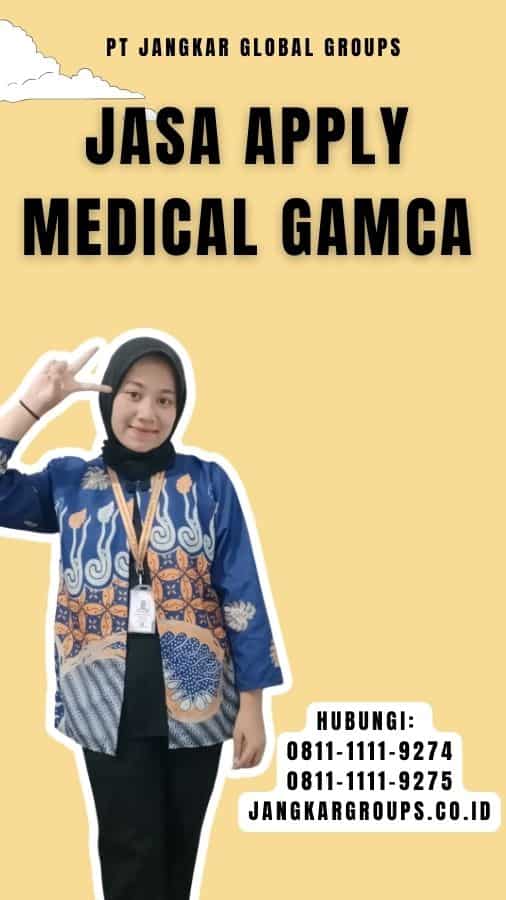 Jasa Apply Medical Gamca