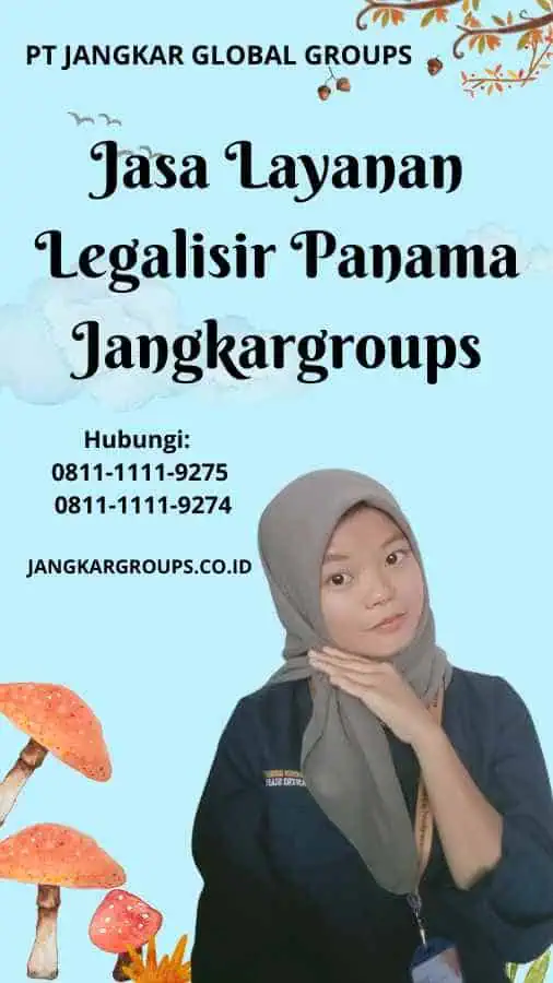 Jasa Layanan Legalisir Panama Jangkargroups