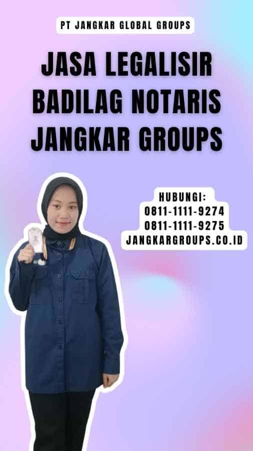 Jasa Legalisir Badilag Notaris Jangkar Groups