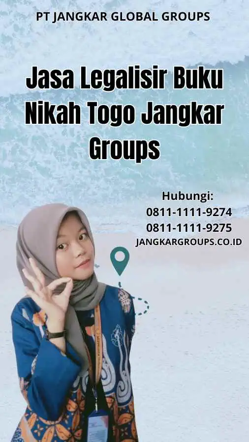 Jasa Legalisir Buku Nikah Togo Jangkar Groups