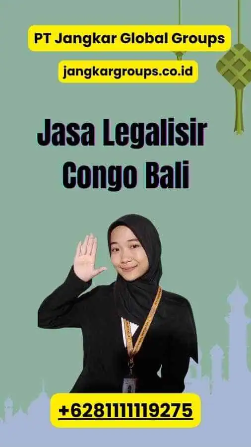 Jasa Legalisir Congo Bali