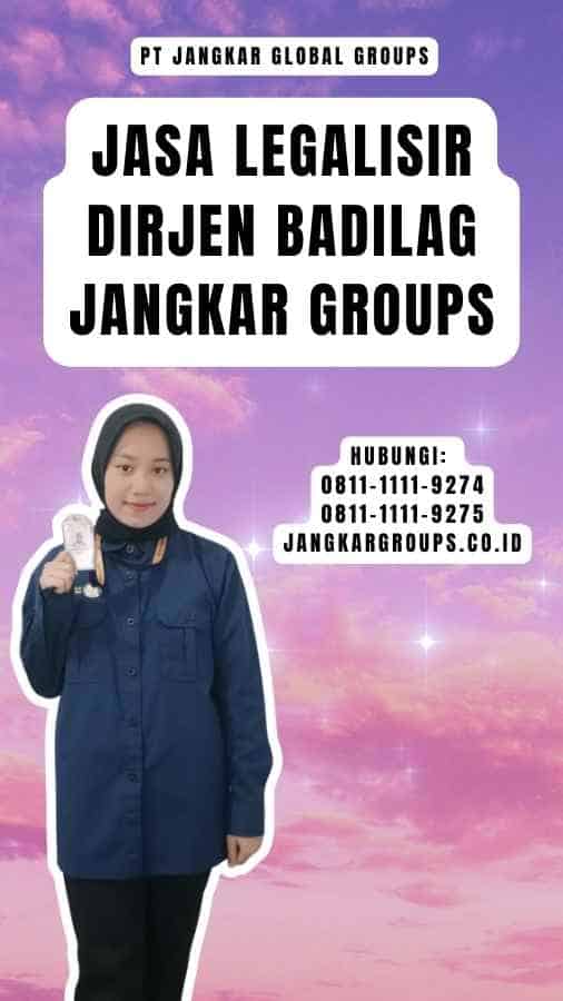 Jasa Legalisir Dirjen Badilag Jangkar Groups