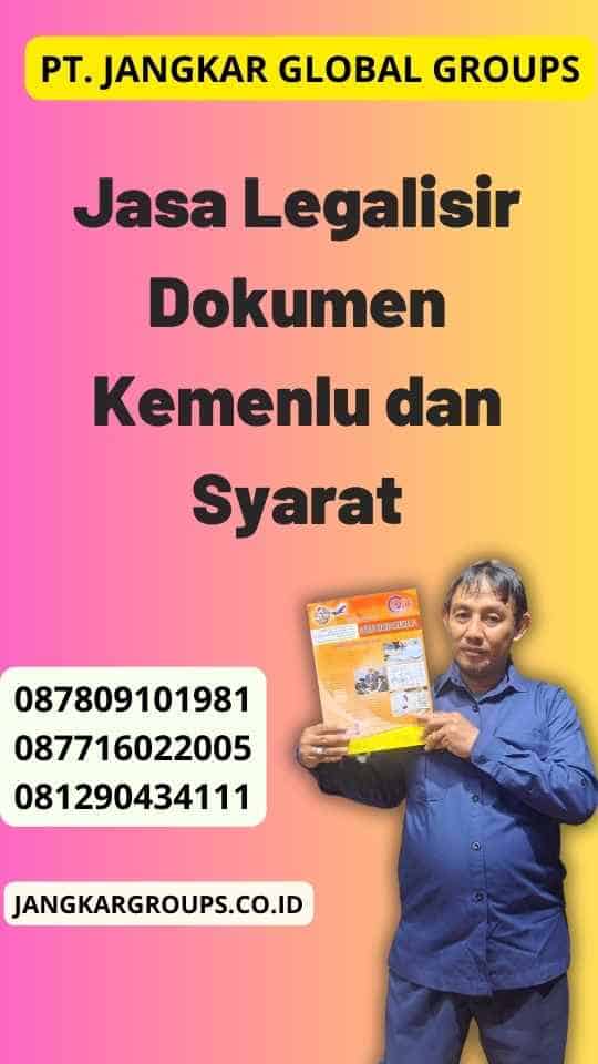 Jasa Legalisir Dokumen Kemenlu dan Syarat