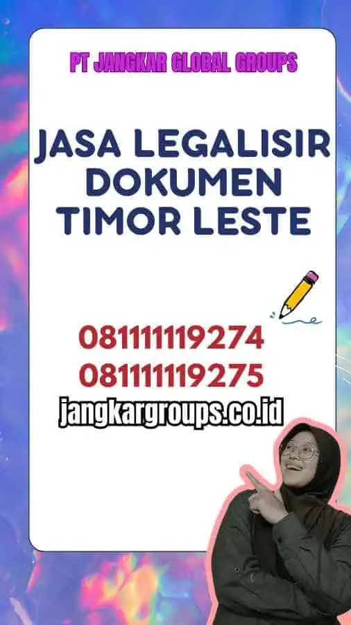 Jasa Legalisir Dokumen Timor Leste