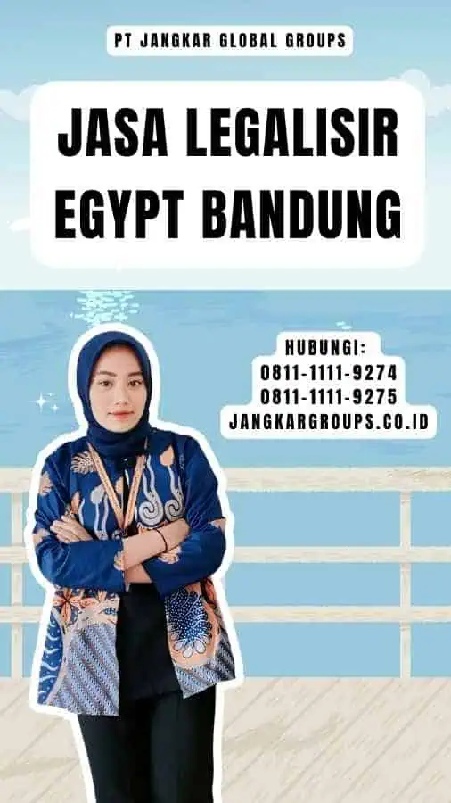 Jasa Legalisir Egypt Bandung