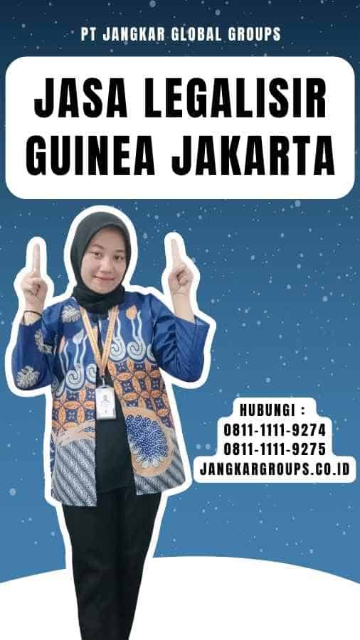 Jasa Legalisir Guinea Jakarta