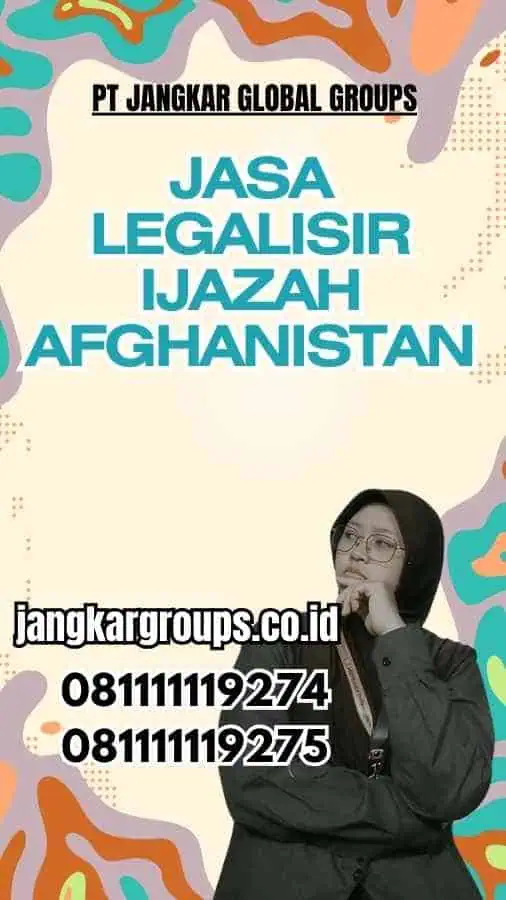 Jasa Legalisir Ijazah Afghanistan