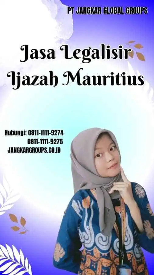 Jasa Legalisir Ijazah Mauritius