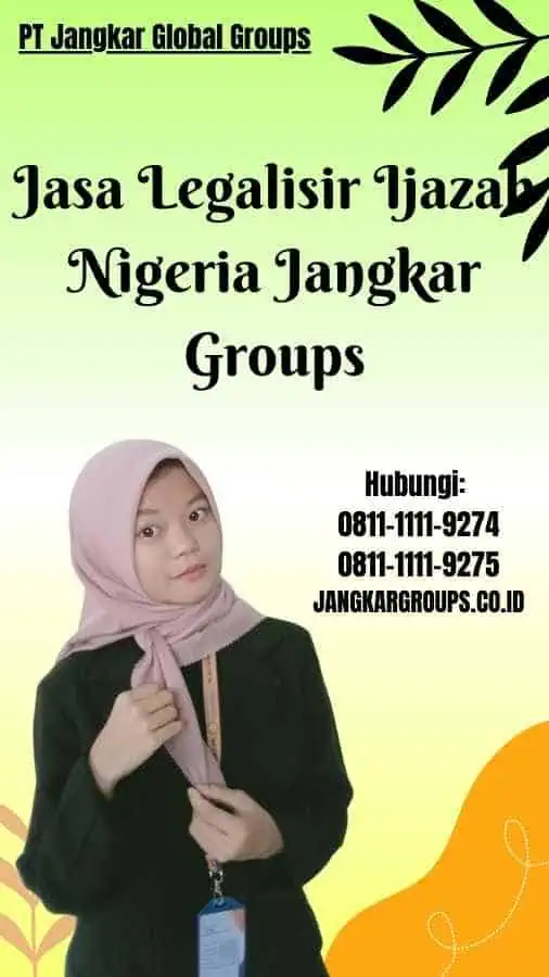 Jasa Legalisir Ijazah Nigeria Jangkar Groups