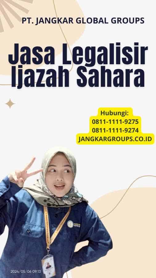 Jasa Legalisir Ijazah Sahara