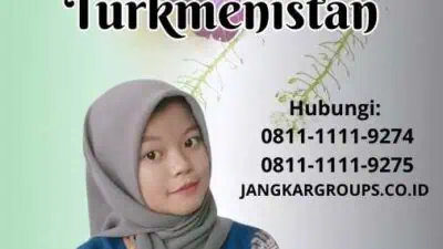 Jasa Legalisir Ijazah Turkmenistan