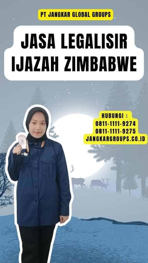 Jasa Legalisir Ijazah Zimbabwe