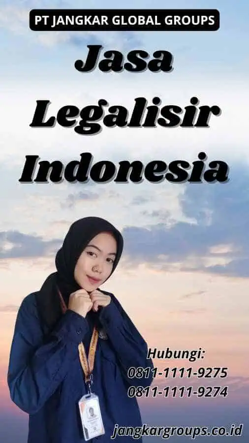 Jasa Legalisir Indonesia