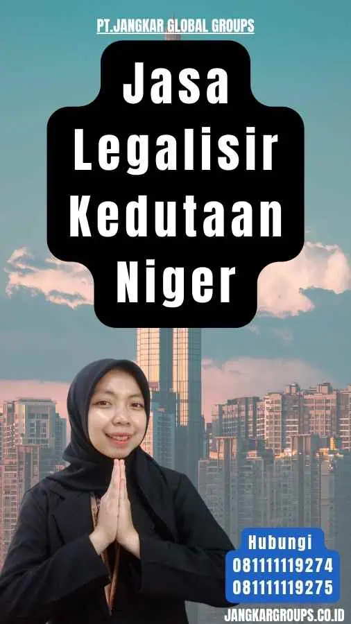 Jasa Legalisir Kedutaan Niger