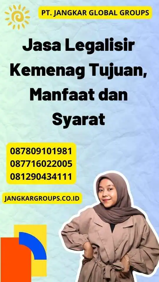 Jasa Legalisir Kemenag Tujuan, Manfaat dan Syarat