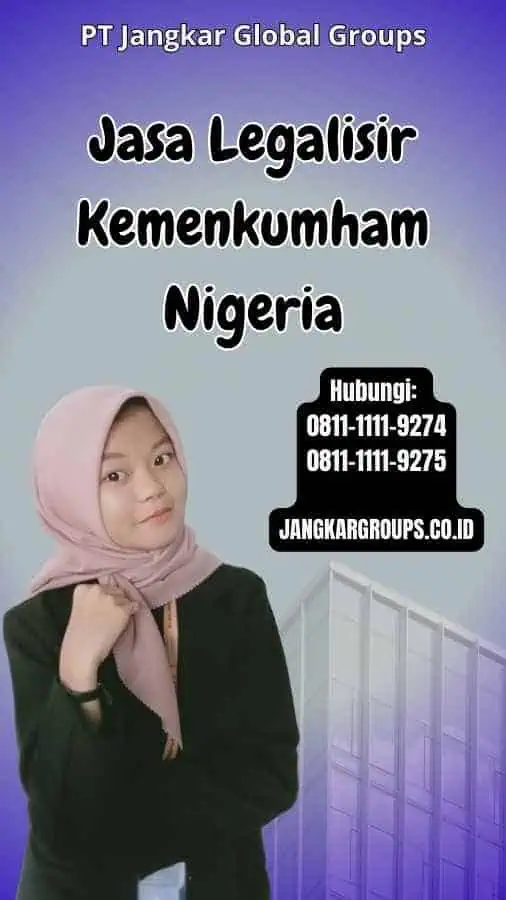 Jasa Legalisir Kemenkumham Nigeria