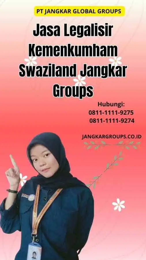 Jasa Legalisir Kemenkumham Swaziland Jangkar Groups