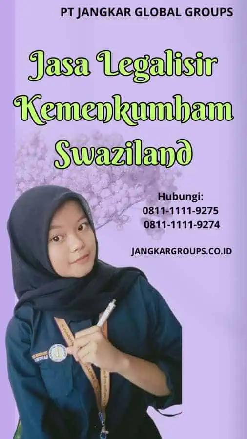 Jasa Legalisir Kemenkumham Swaziland