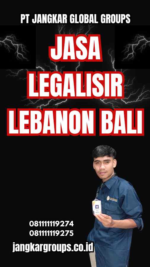 Jasa Legalisir Lebanon Bali