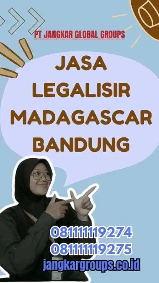 Jasa Legalisir Madagascar Bandung