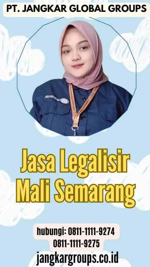 Jasa Legalisir Mali Semarang