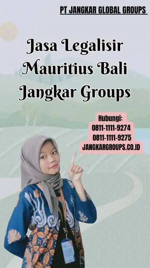 Jasa Legalisir Mauritius Bali Jangkar Groups