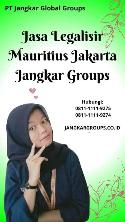 Jasa Legalisir Mauritius Jakarta Jangkar Groups