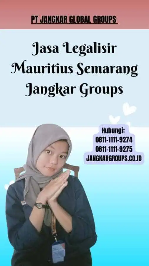 Jasa Legalisir Mauritius Semarang Jangkar Groups