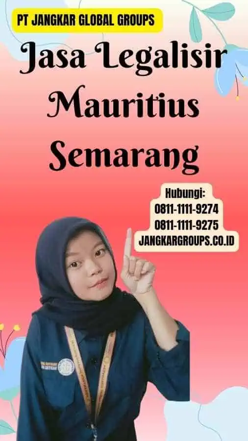 Jasa Legalisir Mauritius Semarang