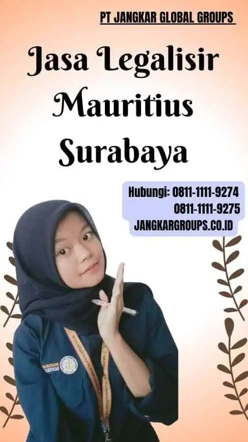 Jasa Legalisir Mauritius Surabaya