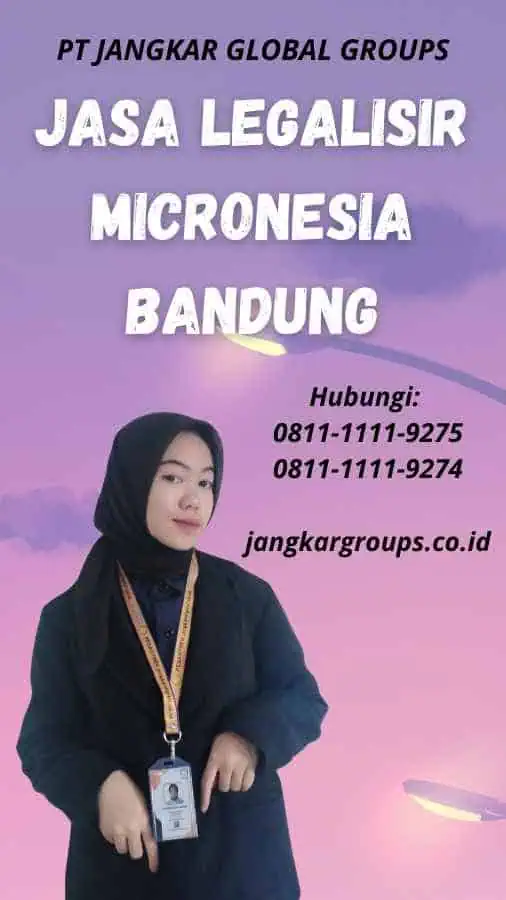 Jasa Legalisir Micronesia Bandung