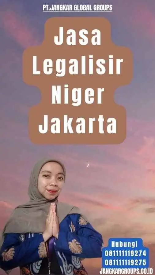 Jasa Legalisir Niger Jakarta