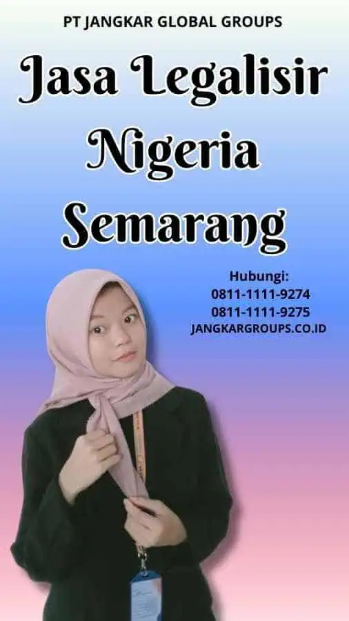 Jasa Legalisir Nigeria Semarang