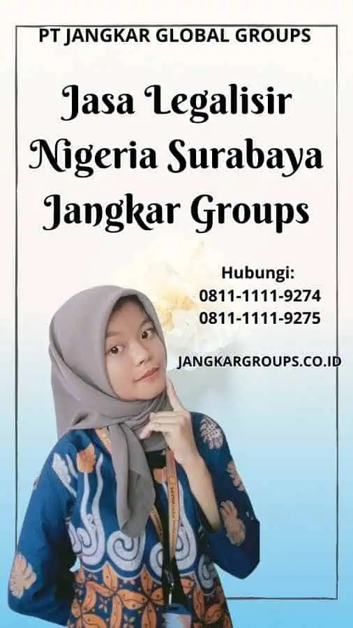 Jasa Legalisir Nigeria Surabaya Jangkar Groups