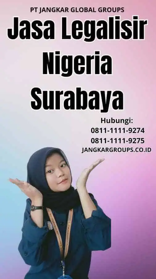 Jasa Legalisir Nigeria Surabaya