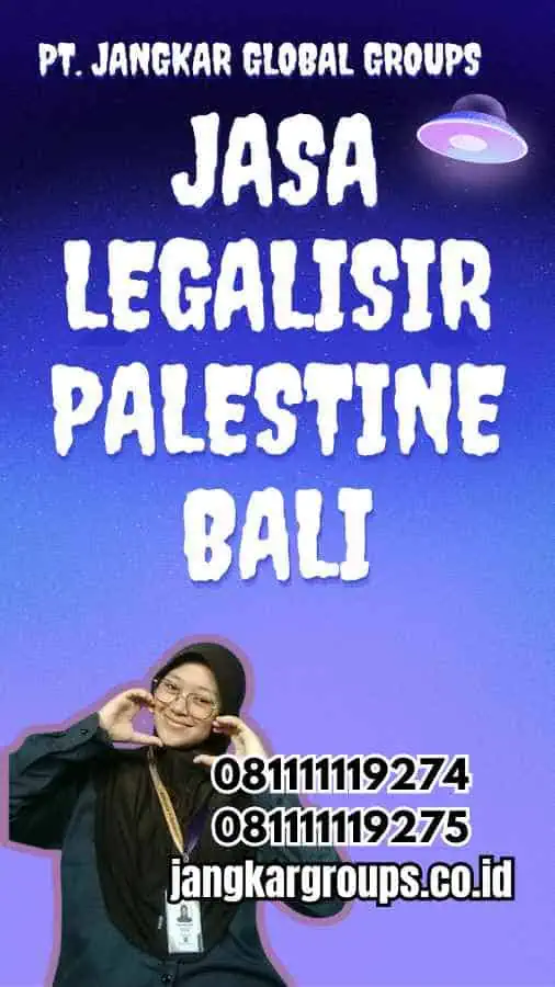 Jasa Legalisir Palestine Bali