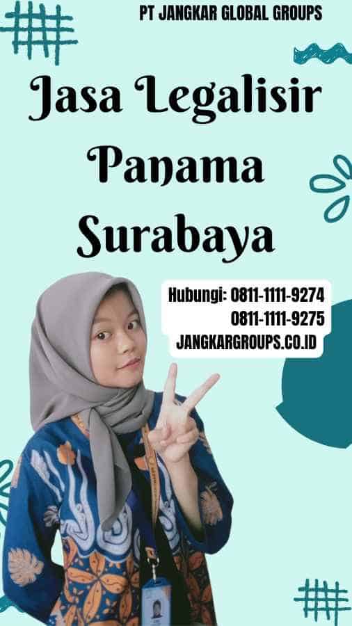 Jasa Legalisir Panama Surabaya