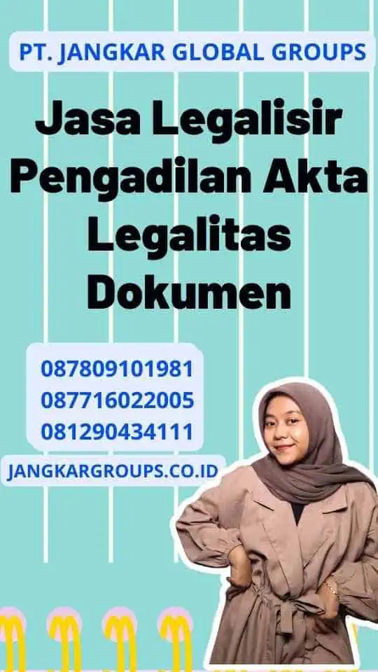 Jasa Legalisir Pengadilan Akta Legalitas Dokumen