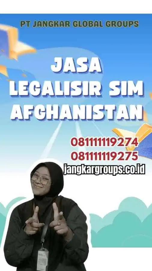 Jasa Legalisir SIM Afghanistan