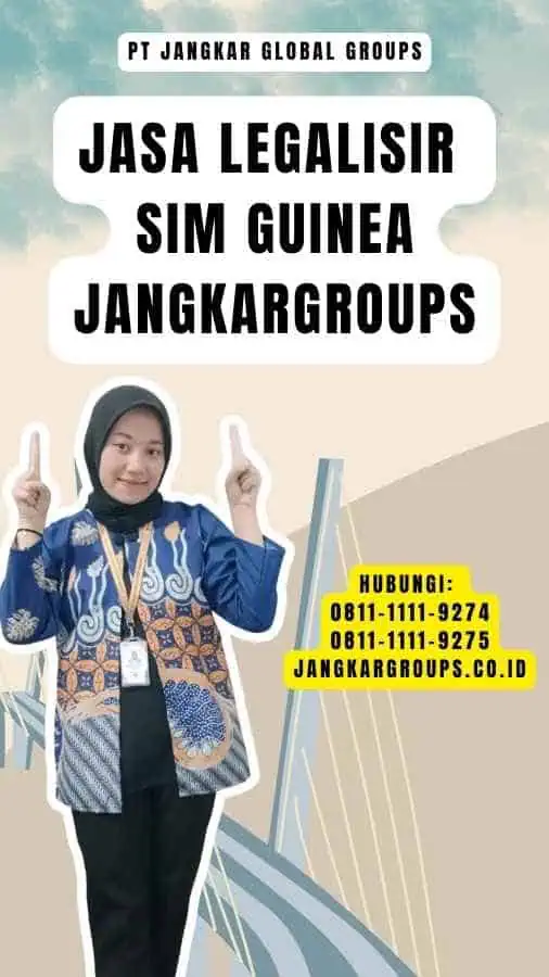 Jasa Legalisir SIM Guinea Jangkargroups