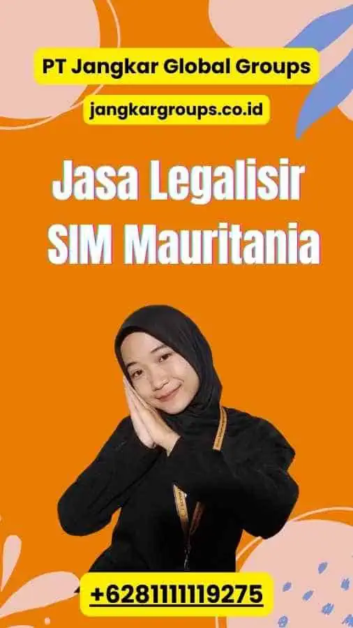 Jasa Legalisir SIM Mauritania