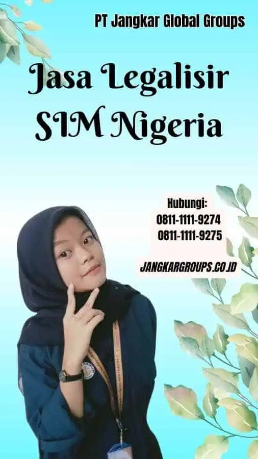 Jasa Legalisir SIM Nigeria