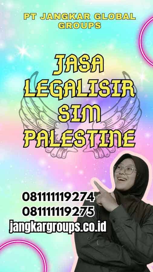 Jasa Legalisir SIM Palestine